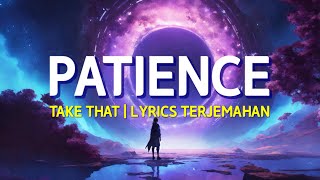 Download lagu Take That - Patience (Lyrics Terjemahan)| Speed Up Tiktok Version mp3
