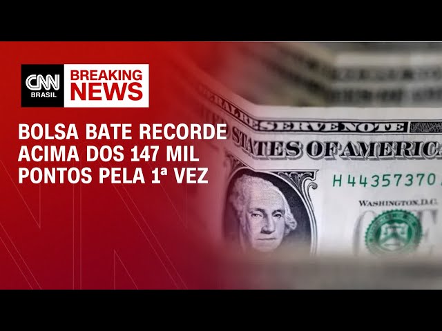 Bolsa fecha acima de 147 mil pontos pela 1ª vez à espera de Fed; dólar cai | Fechamento de Mercado