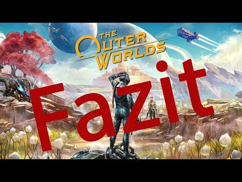The Outer Worlds / Fazit