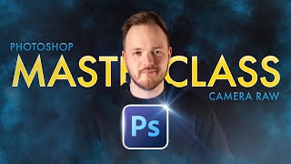 ULTIMATE MASTERCLASS | Camera Raw Filter 16.0 In Photoshop 2024