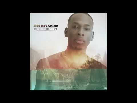 Jigg Nevamind - Money Money (feat. da Boi Boi Yg) ( Jigg_Nevamind-Still_Havin_Gut_Feelins-WEB-2017 )