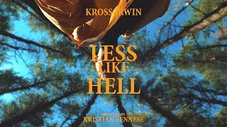 less like hell Music Video