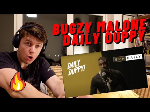 FIRST TIME LISTENING BUGZY MALONE - DAILY DUPPY | GRM DAILY!!