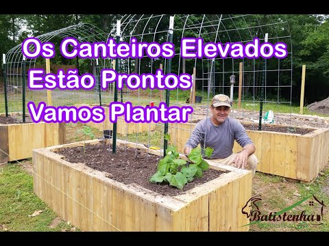 Os Canteiros Elevados Estão Prontos - Vamos Plantar! / The Raised Beds Are Ready Let's Plant
