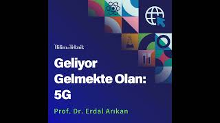 5G Nedir Ne Değildir? Geleceği Şekillendirecek İletişim Teknolojisini 