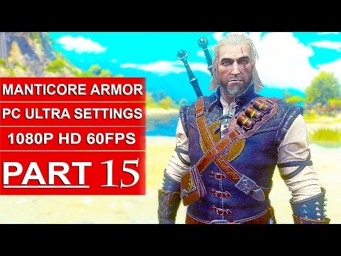 The Witcher 3 Blood And Wine Gameplay Walkthrough Part 15 [HD] Manticore Gear (MANTICORE ARMOR)
