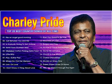 Best Country Songs Of All Time - Charley Pride Greatest Hits Full Album 2023