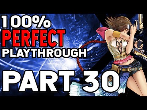 Final Fantasy X 2 100% Playthrough Part 30 The Horror Show Resumes