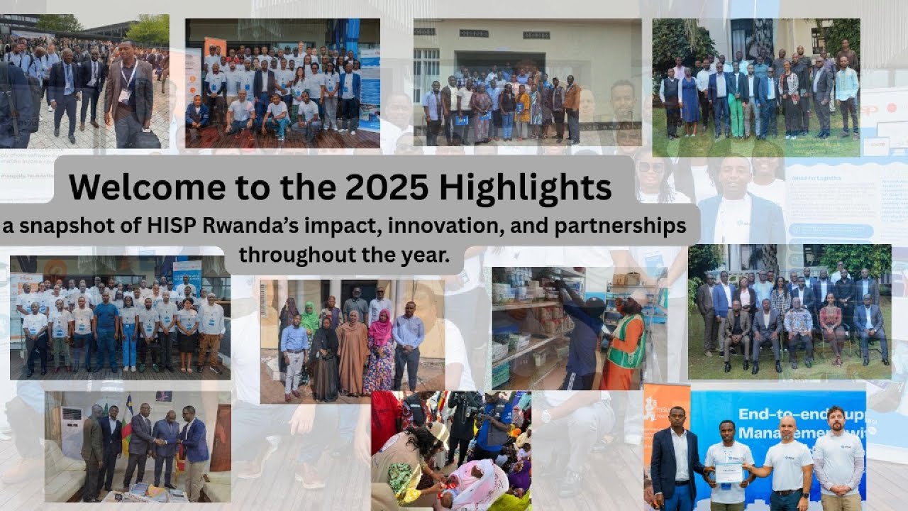 HISP Rwanda Year in Review 2025 | Innovation, Partnerships & Impact
