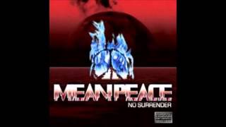 Meanpeace - No Surrender 2008 Album (Rap-Rock Fusion)
