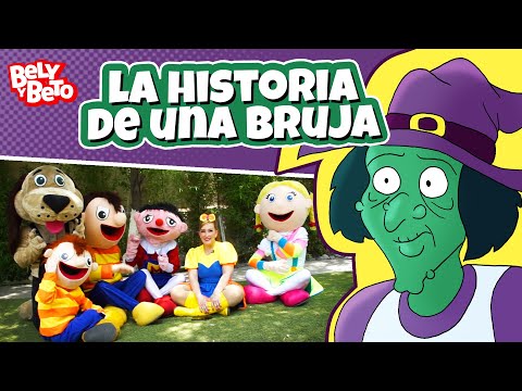 La Historia de una Bruja - Bely y Beto