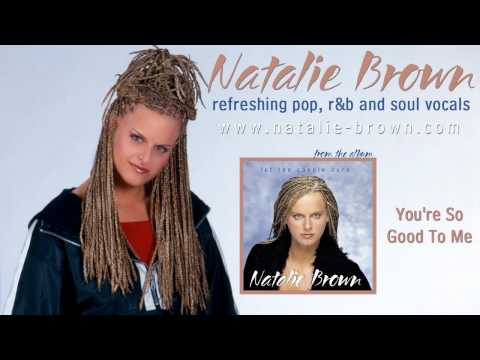 Natalie Brown - You're So Good To Me (From Let The Candle Burn)