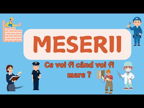 MESERII | Ce vrei sa fii cand vei fi mare ? | Casuta Cunoasterii  | Educativ pentru copii