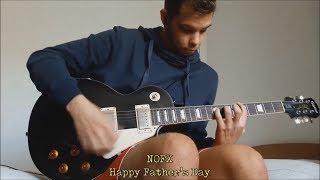 Happy Father's Day (NOFX guitar cover)