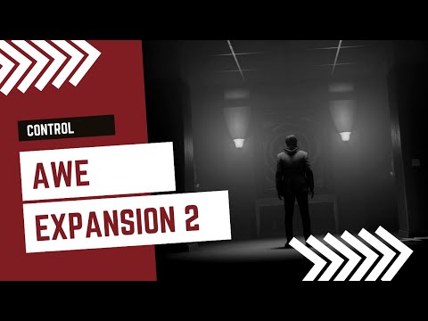 Control AWE Expansion Walkthrough (no commentary) Let's Play | Ultimate Edition PC Gameplay