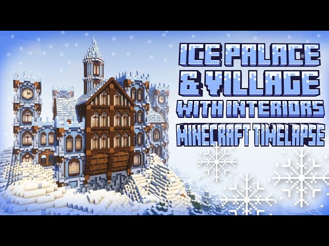 Ice Palace & Village with Interior ️ Minecraft Map