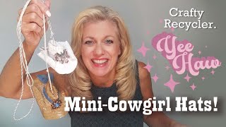 How to make cowboy hat air fresheners @craftyrecycler