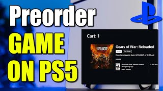 How to PREORDER a GAME on PS5 Store & Download Early (Best Method)