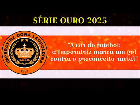 Imperatriz Dona Leopoldina - Samba Enredo 2025