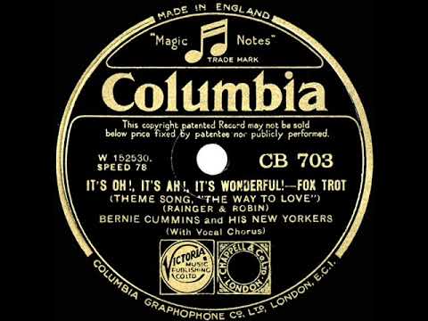 1933 Bernie Cummins - It’s Oh, It’s Ah! (It’s Wonderful) (Dave Crandall, vocal)