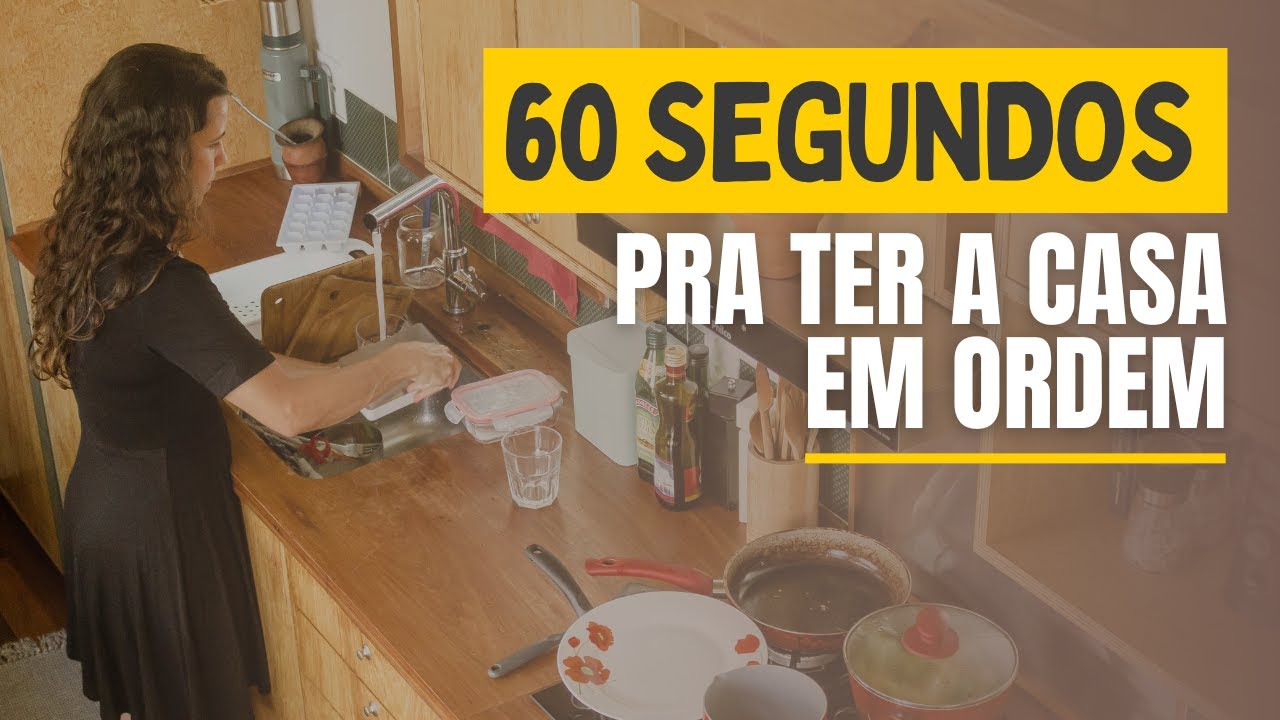Regra do 1 minuto para reduzir a desordem da sua casa