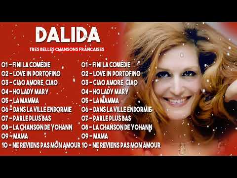 Dalida Greatest Hits - Meilleures chansons de