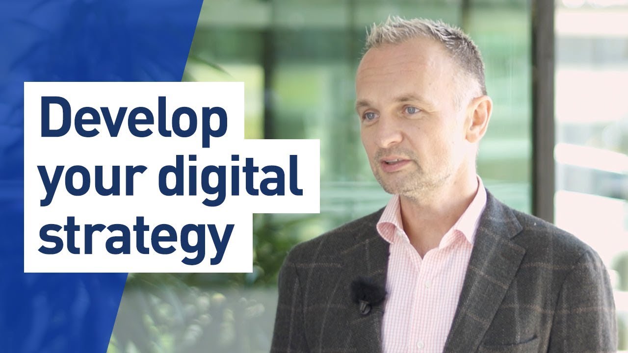 Develop your Digital Strategy