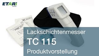 Lackdickenprüfer TC 115 - Produktfilm, Schichtdickenmessgerät - Bedienung und Kalibrierung