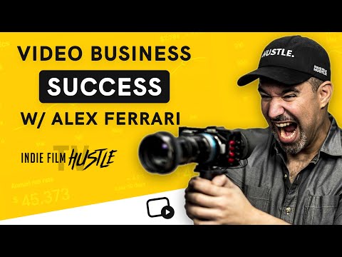 Building a Business Out of Your Art W/ Alex Ferrari