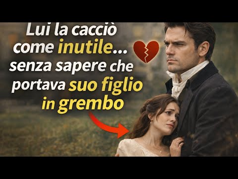 Lui la cacciò come inutile… senza sapere che portava suo figlio in grembo