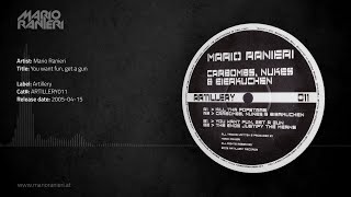 Mario Ranieri - You want fun, get a gun 🎶 Official Audio
