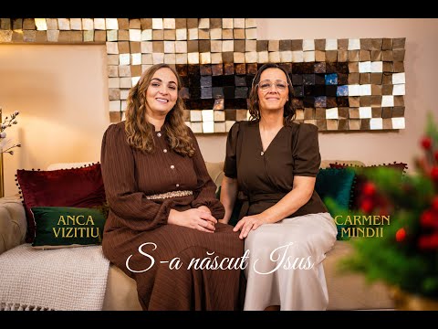 S-a născut Isus (Cover) - Carmen Mindii & Anca Vizitiu