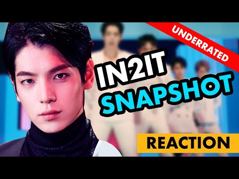 IN2IT – 인투잇 – Snapshot – WHY UNDERRATED? - KPOP REACTION