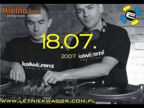 MANIECZKI ON TOUR MIELNO 2007 - KALWI & REMI