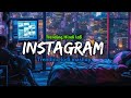 Best Instagram Trending Lofi Songs Slowed Reverb Lofi Mashup Slow Waves