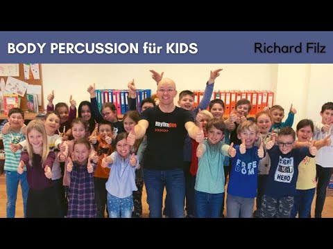 BODY PERCUSSION FÜR KIDS // Richard Filz