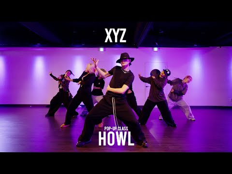 HOWL POP-UP Class / XYZ - 니화(NiiHWA) / @ProjectLeeDanceacademy
