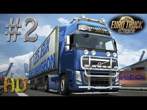 comment modifier son camion dans euro truck simulator 2
