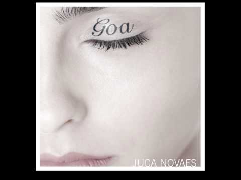 Juca Novaes (com Lucinda Novaes e Danilo Caymmi) 01 Goa (Juca Novaes)