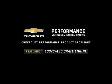 Chevrolet Performance - LS376/480 Crate Engine - Information & Specs