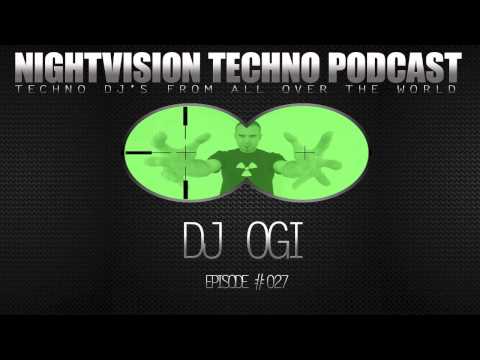 DJ OGI [HR] - NightVision Techno PODCAST 27 Retro Techno Mix pt.2