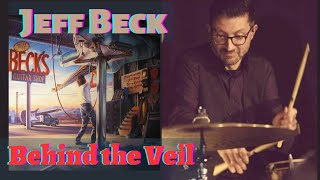 Jeff Beck - Behind the Veil - Drum Cover + PDF