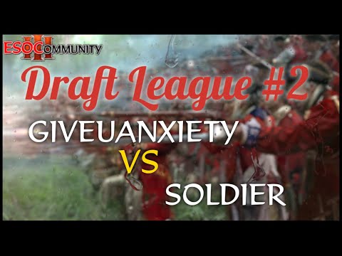 [AoE3:DE] SoldieR vs GiveUAnxiety ⚔️ $250 ESOC Draft League #2 - Definitive Edition