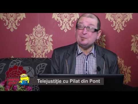 Telejustitie cu Pilat din Pont Hapul zilei 10 04 2015