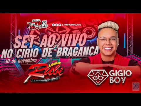 LENDÁRIO RUBI ♦️ NO CÍRIO DE BRAGANÇA DJ.GIGIO BOY 10-11-2025 