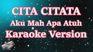 Download lagu Cita Citata - Aku Mah Apa Atuh (Karaoke Lirik) HD mp3 Download lagu Cita Citata - Aku Mah Apa Atuh (Karaoke Lirik) HD mp3