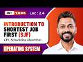 L 2 4 Shortest Job First SJF Scheduling Algorithm With Example Operating System