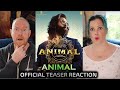 Animal: Official Teaser Reaction (Ranbir Kapoor, Anil Kapoor, Bobby Deol, Rashmika Mandanna)