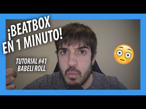 Babeli roll tutorial | BEATBOX EN UN MINUTO | Tutorial #41
