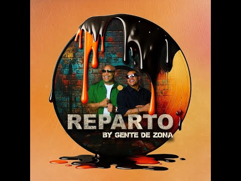 Gente de Zona - Reparto By Gente de Zona (Full Album) 2025